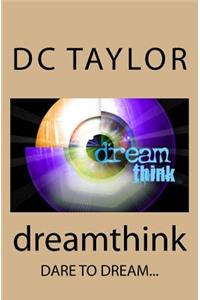 Dream Think