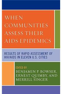 When Communities Assess their AIDS Epidemics