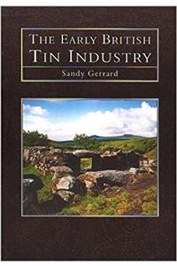 The Early British Tin Mines