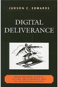 Digital Deliverance