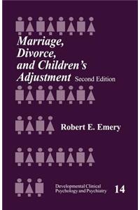 Marriage, Divorce, and Children′s Adjustment