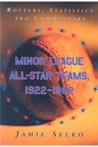 Minor League All-Star Teams, 1922-1962