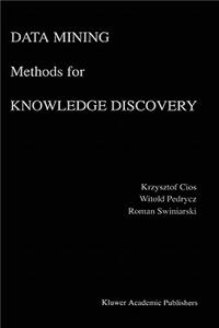 Data Mining Methods for Knowledge Discovery