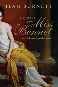 Bad Miss Bennet Lib/E