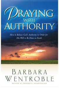 Praying with Authority