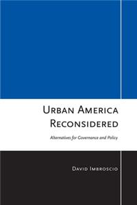Urban America Reconsidered