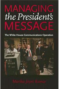 Managing the President's Message