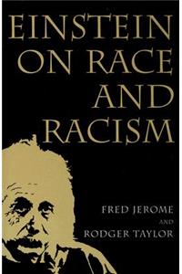 Einstein on Race and Racism