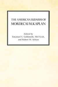 American Judaism of Mordecai M. Kaplan