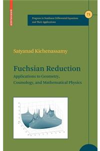 Fuchsian Reduction
