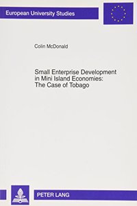 Small Enterprise Development in Mini Island Economies