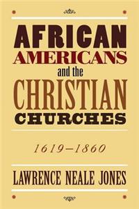 African Americans and the Christian Churches