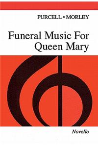 Funeral Music for Queen Mary