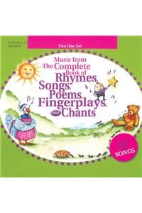 Music from the Complete Book of Rhymes, Songs, Poems, Fingerplays And Chants