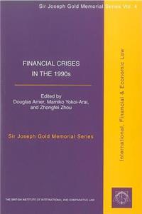 Financial Crises in the 1990s