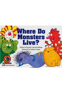 Where Do Monsters Live?