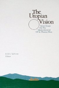 The Utopian Vision