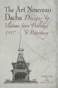 Art Nouveau Dacha