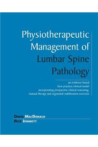 Physiotherapeutic Management of Lumbar Spine Pathology