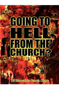 Going to Hell from the Church?