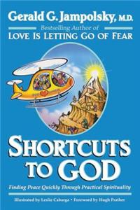 Shortcuts to God