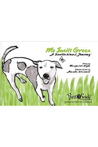 Mo Smells Green