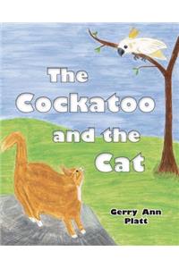 The Cockatoo and the Cat