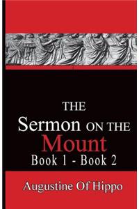 The Sermon On The Mount - Augustine of Hippo