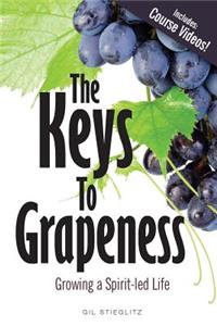 Keys to Grapeness