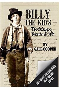Billy the Kid's Writings, Words, and Wit