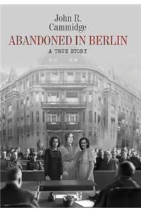 Abandoned in Berlin