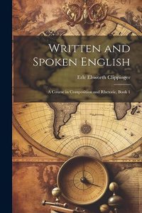 Written and Spoken English