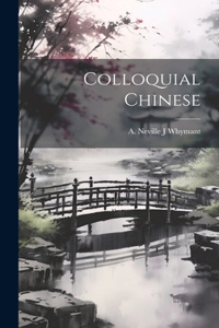 Colloquial Chinese