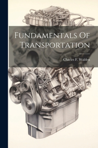 Fundamentals Of Transportation