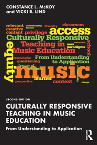 Culturally Responsive Teaching in Music Education