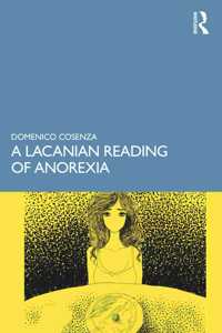 A Lacanian Reading of Anorexia