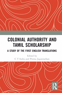 Colonial Authority and Tamiḻ Scholarship