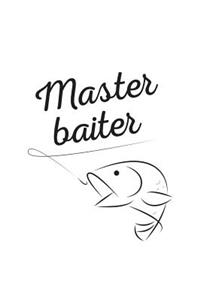 Master Baiter