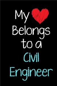 My Heart Belongs to a Civil Engineer