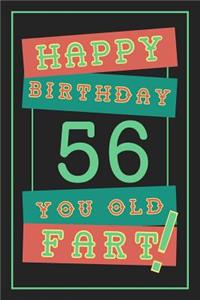 56th Birthday Gift: Lined Journal / Notebook - Funny 56 yr Old Gag Gift, Fun And Practical Alternative to a Birthday Card - 56th Birthday Gifts For Men - Retro Theme - 