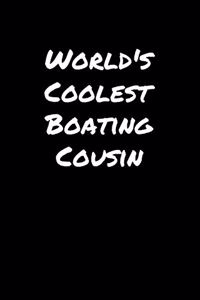 World's Coolest Boating Cousin