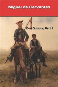 Don Quixote, Part 1