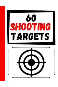 60 Shooting Targets