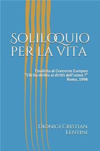 Soliloquio per la vita