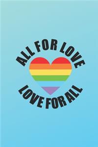 All for Love Love for All