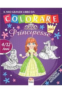 Il mio grande libro da colorare - principesse - Edizione notturna