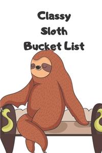 Classy Sloth Bucket List