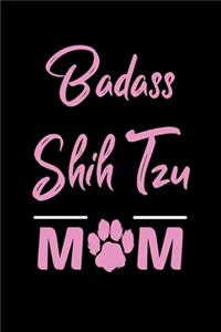 Badass Shih Tzu Mom