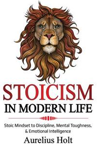 Stoicism in Modern Life