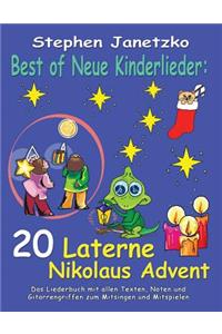 Best of Neue Kinderlieder - 20 Laterne Nikolaus Advent